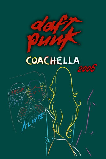 Daft Punk : Live at Coachella 2006 在线观看和下载完整电影