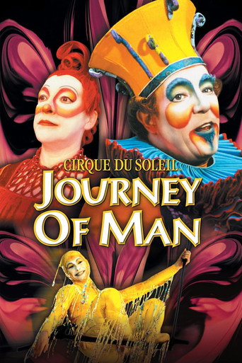 Cirque du Soleil: Journey of Man 在线观看和下载完整电影