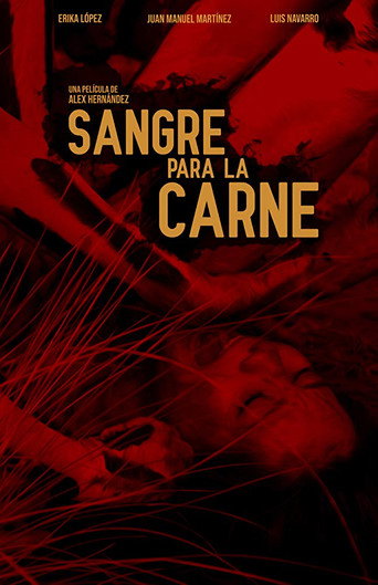 Sangre para la Carne 在线观看和下载完整电影