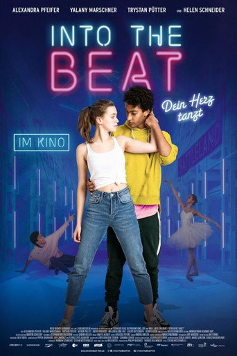 Into the Beat - Dein Herz tanzt 在线观看和下载完整电影