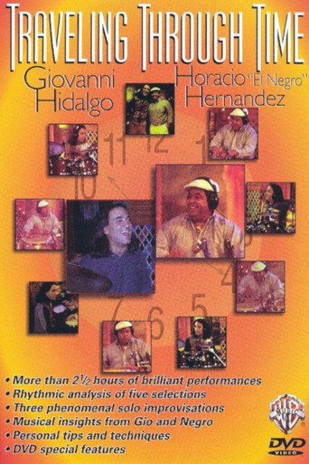 Traveling Through Time Giovanni Hidalgo Horacio Hernandez 在线观看和下载完整电影
