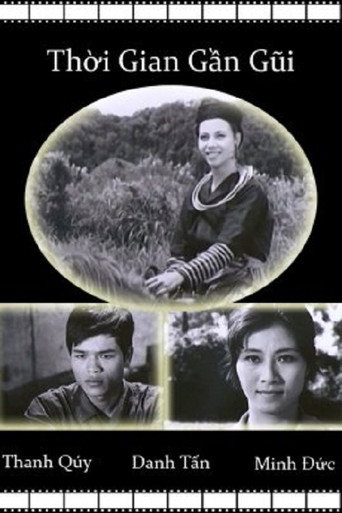 Thời Gian Gần Gũi 在线观看和下载完整电影