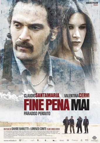 Fine pena mai: Paradiso perduto 在线观看和下载完整电影