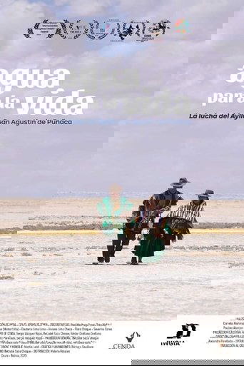 Agua para la vida. La lucha de Ayllu San Agustín de Puñaca