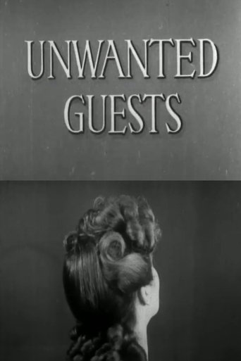 Unwanted Guests