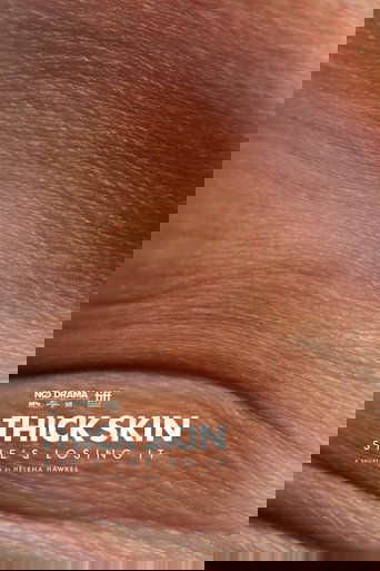 Thick Skin