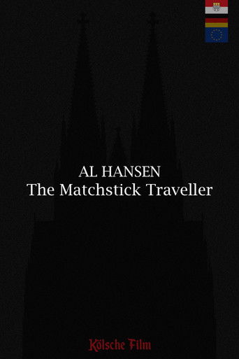 Al Hansen - The Matchstick Traveller