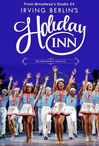 Holiday Inn: The New Irving Berlin Musical - Live on Broadway 在线观看和下载完整电影