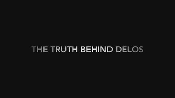 The Truth Behind Delos