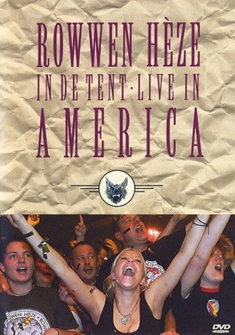 Rowwen Hèze: In de tent (Live in America) 在线观看和下载完整电影
