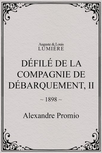 Défilé de la compagnie de débarquement, II