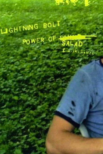 Lightning Bolt: The Power Of Salad 在线观看和下载完整电影