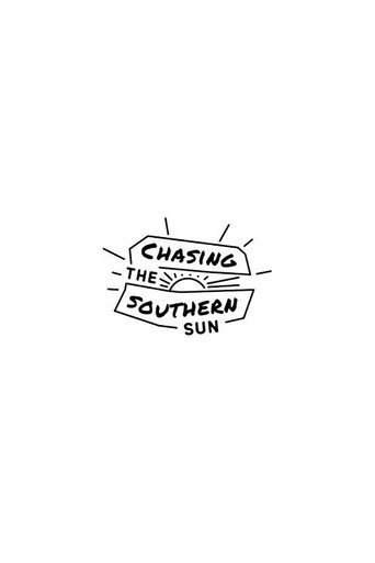 Chasing the Southern Sun 在线观看和下载完整电影