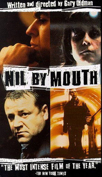 Nil by Mouth 在线观看和下载完整电影