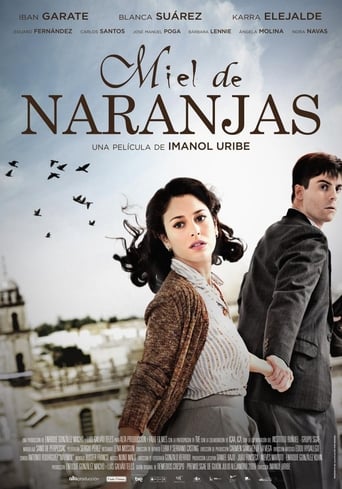 Miel de naranjas 在线观看和下载完整电影