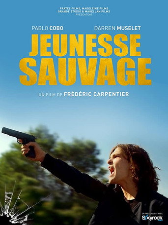 Jeunesse sauvage 在线观看和下载完整电影