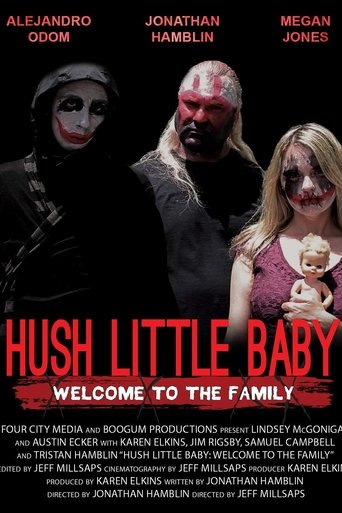 Hush Little Baby Welcome To The Family線上电影看完整版