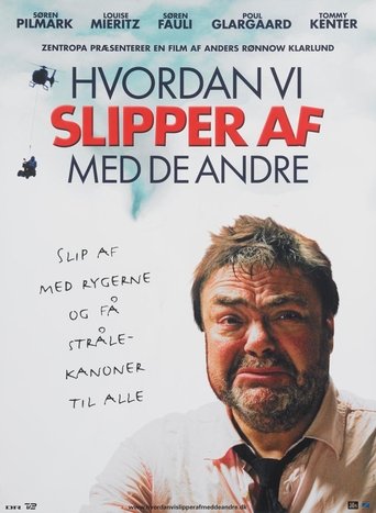 Hvordan vi slipper af med de andre線上电影看完整版