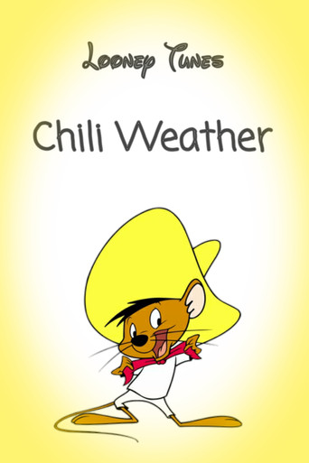 Chili Weather 在线观看和下载完整电影