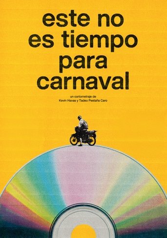 No Time for Carnaval