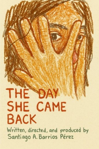 The Day She Came Back