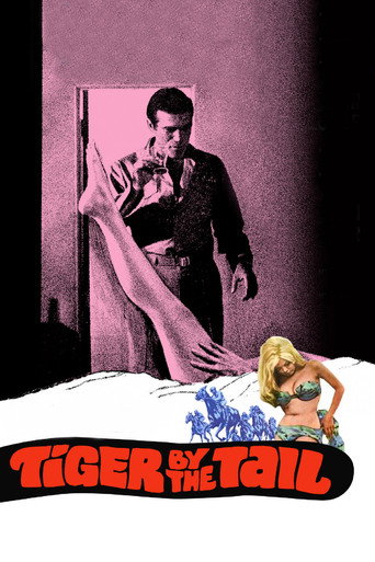Tiger by the Tail 在线观看和下载完整电影