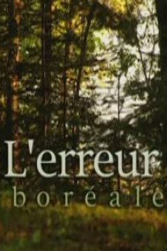 L'erreur boréale 在线观看和下载完整电影