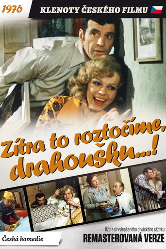 Zítra to roztočíme, drahoušku...! 在线观看和下载完整电影