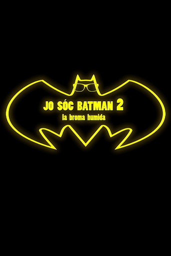 Okładka filmu Jo sóc Batman 2: La broma humida