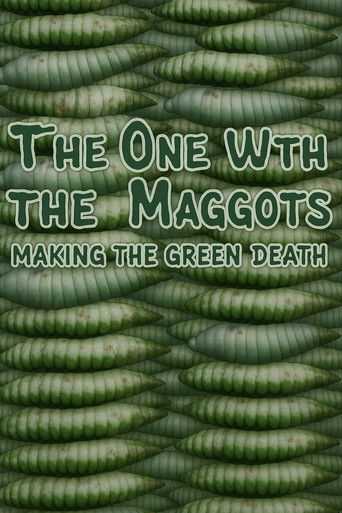 The One with the Maggots