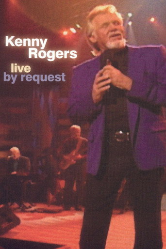 Kenny Rogers: Live By Request 在线观看和下载完整电影