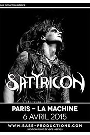 Satyricon - La Machine Du Moulin Rouge  (Paris, France 2015) 在线观看和下载完整电影