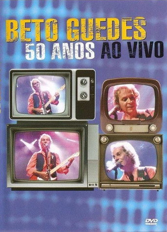 Beto Guedes - 50 Anos ao Vivo 在线观看和下载完整电影