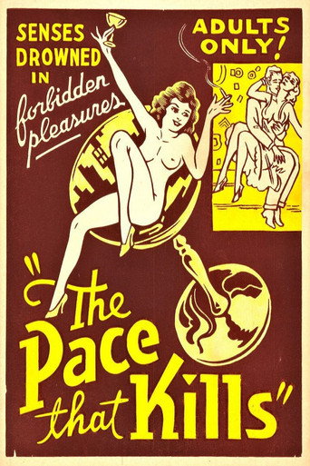 The Pace That Kills 在线观看和下载完整电影