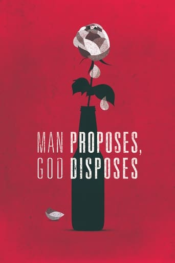 Movie Man Proposes, God Disposes Poster Images, BackDrops Images, Logo Images posters 0 /qfxzEo7lBxAA5hyUIK5r0kPwU0u.jpg