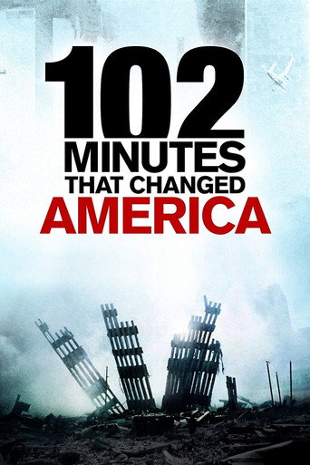 102 Minutes That Changed America 在线观看和下载完整电影