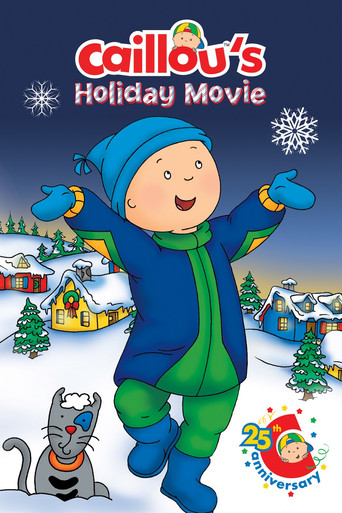 Caillou's Holiday Movie 在线观看和下载完整电影