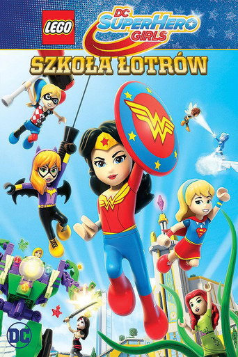 Okładka filmu LEGO® DC Super Hero Girls: Szkoła łotrów