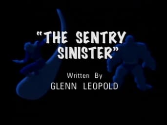 The Sentry Sinister