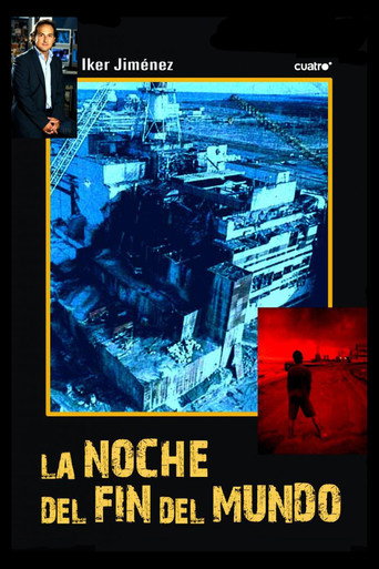 Chernóbil, La Noche Del Fin Del Mundo 在线观看和下载完整电影