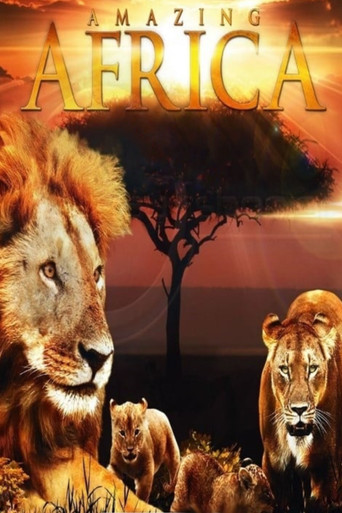 Amazing Africa 在线观看和下载完整电影