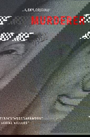 The Murderer and Me