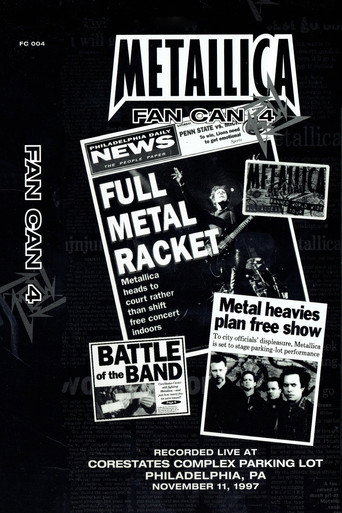 Metallica: Fan Can 4 在线观看和下载完整电影
