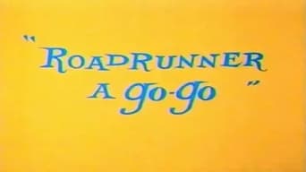 Roadrunner A Go-Go