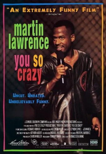 Martin Lawrence: You So Crazy 在线观看和下载完整电影