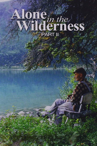 Alone in the Wilderness Part II 在线观看和下载完整电影