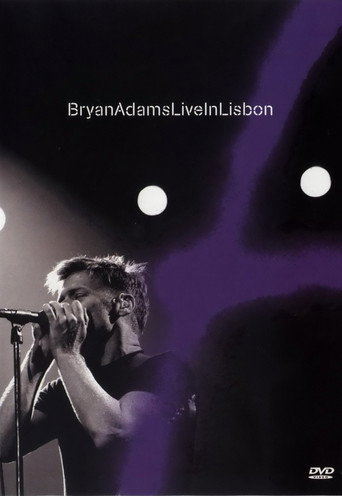 Bryan Adams - Live in Lisbon 在线观看和下载完整电影