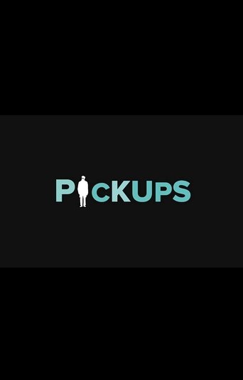 Pickups線上电影看完整版