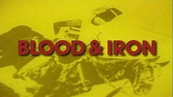 Blood and Iron