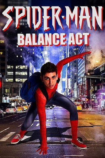 Spider-Man: Balance Act 在线观看和下载完整电影